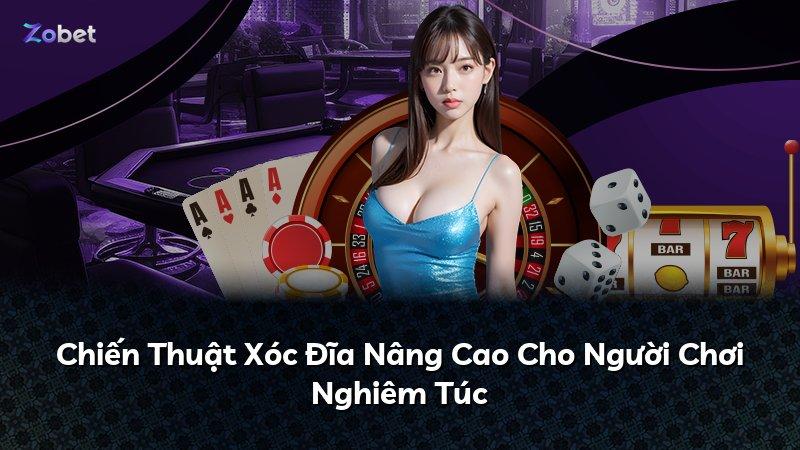 Chiến Thuật Xóc Đĩa Nâng Cao Cho Người Chơi Nghiêm Túc
