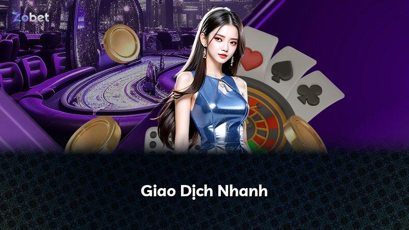 Giao Dịch Nhanh
