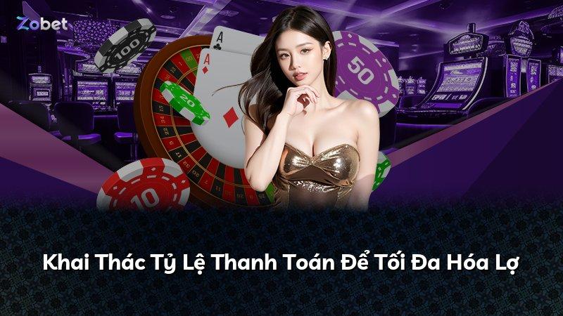 Khai Thác Tỷ Lệ Thanh Toán Để Tối Đa Hóa Lợ