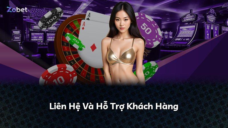 Liên Hệ Và Hỗ Trợ Khách Hàng