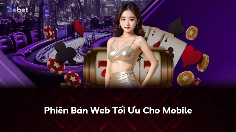 Phiên Bản Web Tối Ưu Cho Mobile