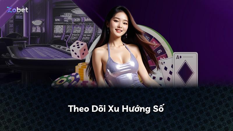 Theo Dõi Xu Hướng Số