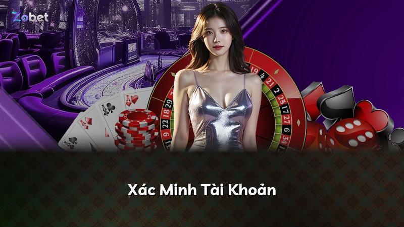 Xác Minh Tài Khoản