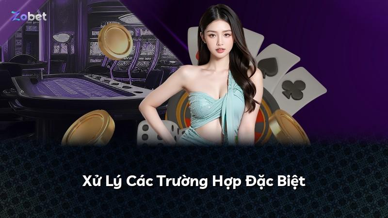 Xử Lý Các Trường Hợp Đặc Biệt